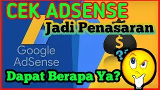 Cek Adssense- jadi Penasaran // Berapakah Penghasilannya??