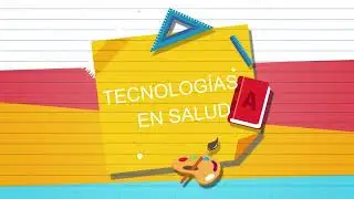 TECNOLOGIAS EN SALUD  - PARTE 2