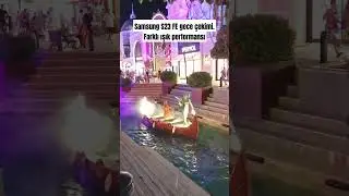 #Samsung #S23 Fe 4K 30 FPS gece video. Farklı ışıklar performansı
