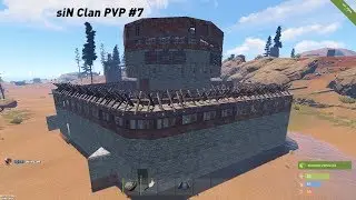Rust PVP/Raid Defence (siN Clan) #7