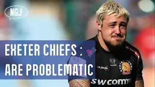 Exeter Chiefs : Are Problematic (VIDEO ESSAY) (REUPLOAD)