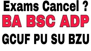 Ba Bsc Adp Exams News. Bzu Exams. Su Exams.pu Exams. Gcuf