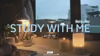 2-HOUR STUDY WITH ME | Relaxing Lo-Fi,  Rain sound🌧️, Background noises, Pomodoro 25-5