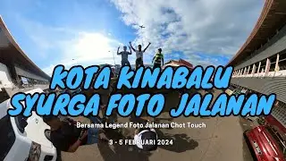 KOTA KINABALU SYURGA FOTO JALANAN