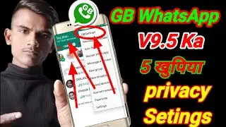 🔥🔥GB WHATSAPP | 5 New Features Add In v14:00 | GB Whatsapp Ka New privacy Setting in hindi 2021🔥