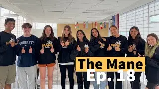 S7 E18 The Mane - Team USA Student Spotlight, Seniors' Favorite Metea Place, and more!