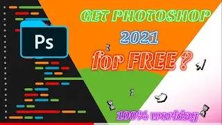 PHOTOSHOP 2021 for FREE? Yes!