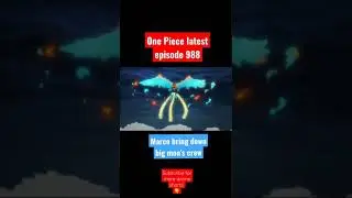One Piece latest Episode 988 marco bring down big mom's crew #shorts #onepiece