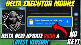 DELTA EXECUTOR NEW UPDATE V630 NO KEY 🥷 DELTA ATUALIZADO & SCRIPT BLOX FRUIT MOBILE