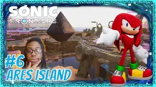 Sonic Frontiers Knuckles! Ares Island! Part 6