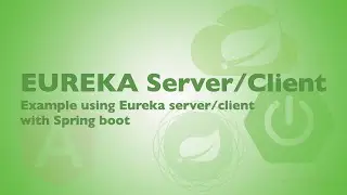Eureka server and client with Spring boot