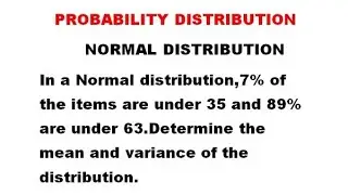Normal Distribution - Probability Distribution - Problem