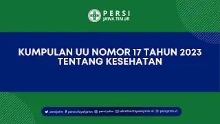 Kumpulan UU Nomor 17 tahun 2023 Tentang Kesehatan