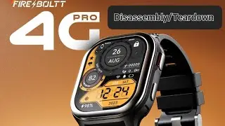 Fire-Boltt 4G Pro VoLTE Smart Watch Disassembly/Teardown #teardown #fireboltt #4gwatch #shorts