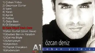 Özcan Deniz - Kara Köprü Narlı Dere