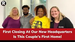 First Closing At Our New Headquarters Is This Couple's First Home!
