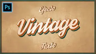 CÓMO CREAR TEXTO VINTAGE con PHOTOSHOP
