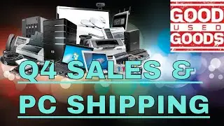 Few Days of Q4 eBay Sales And How TO Ship/Pack A Full Computer PC Tower!