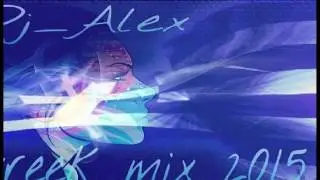 Dj_Alex Greek Hits mix