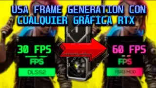 Usa Frame Generation en cualquier RTX "DLSS3 to FSR3 MOD"