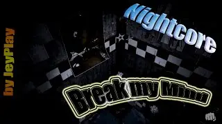 (DA Games - Break my Mind) - Nightcore (Версия "Fast")