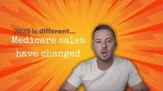 The Reality of A Career in Medicare Insurance Sales in 2025