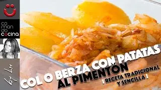 COL O BERZA CON PATATAS AL PIMENTÓN receta tradicional y sencilla I Comando Cocina