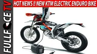 HOT NEWS !! KTM Electric Enduro Bike Will Release