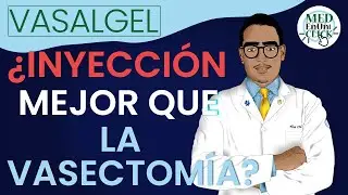 ANTICONCEPTIVO inyectable para HOMBRES - VASALGEL