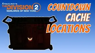 The Division 2 | Countdown Cache Locations