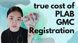 HOW MUCH does it all COST? (PLAB, GMC, NCA, EPIC) 2021-2022