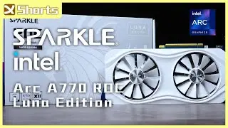 SPARKLE Intel® Arc™ A770 ROC LUNA l 是白色的喔！ l 