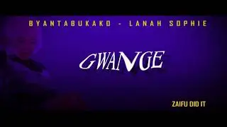 Byantabukako - Lanah Sopie (Official Lyrics Videoa) 2024.