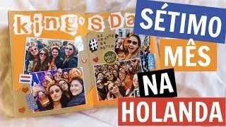 SCRAPBOOK: SÉTIMO MÊS NA HOLANDA | Lari Torres