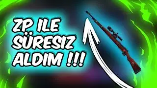 ZULA ARUPA`DA YARIM MILYON ZP ILE SÜRESIZ KAR98 ALDIM!?!?!