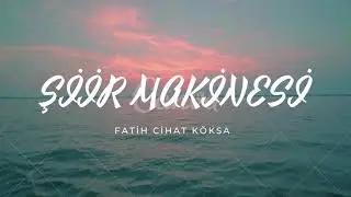FATİH CİHAT KÖKSAL - BUGÜN GİTME