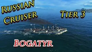 World of Warships - Bogatyr Tier 3 Russian Cruiser Ship Review