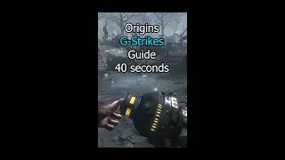 ORIGINS G STRIKE 40 SECS GUIDE