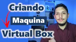How to Create and Configure a Virtual Machine