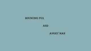 ✨ Bouncing Fox and Angry Man Animation(2D)✨