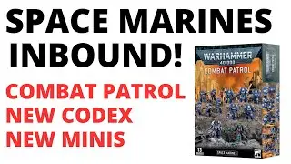 The Big Space Marine Release is HERE - Combat Patrol, Codex, Brutalis Dread and New Models!