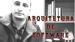 Arquitetura de Software