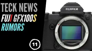 Teck News - Fuji GFX100S Rumors