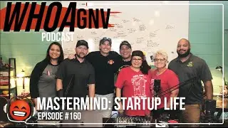E160: Meet 4 of the Area's Local Startups | WHOA GNV Podcast