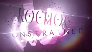 My part in KOCMOC - CONSTRAINED (Geometry Dash 2.2)