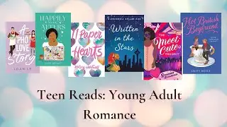 Teen Reads: Romance