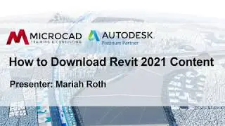 MicroCAD Tutorials - How to Download Revit 2021 Content