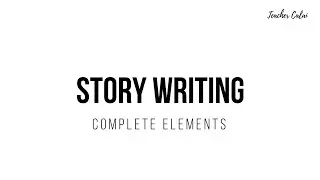 Writing a Short Story with Teacher Calai