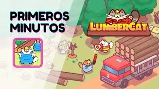 LumberCats || Primeros Minutos Android