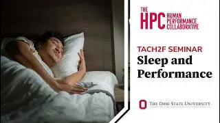 Tactical Athlete Holistic Health and Fitness (TACH2F): Sleep and Performance Seminar